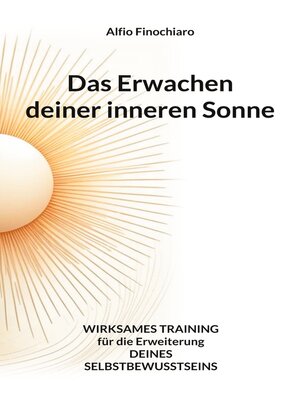 cover image of Das Erwachen deiner inneren Sonne